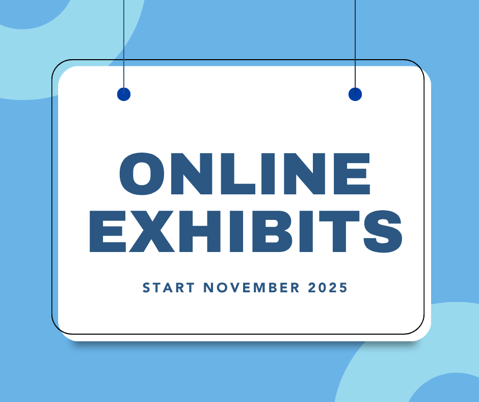 Online Exhibits 2025 (Website)